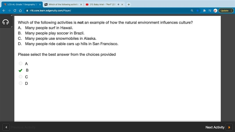 Which of the following activities is not an example of how the natural environment-example-1