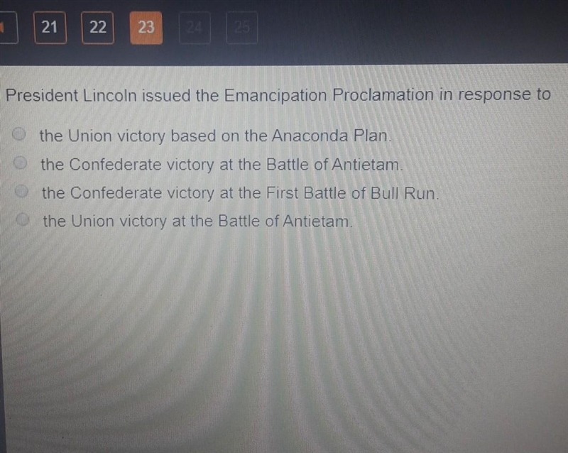 President Lincoln issued the emancipation proclamation in response to...​-example-1