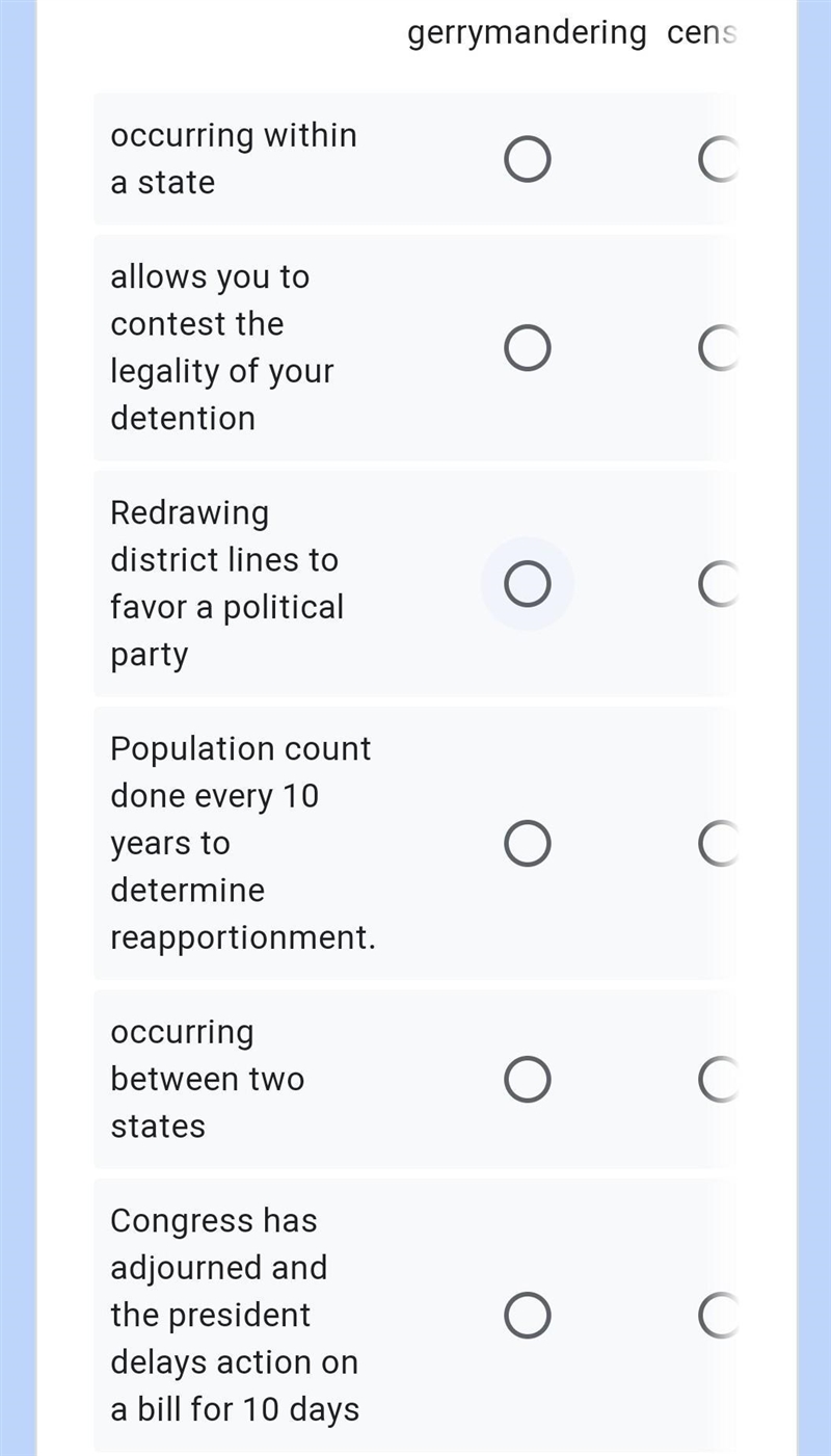 Please match the statement with the appropriate term. words gerrymandering census-example-1