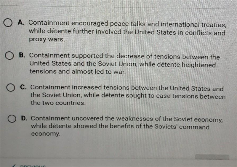 Which statement most accurately compares the United States policies of containment-example-1