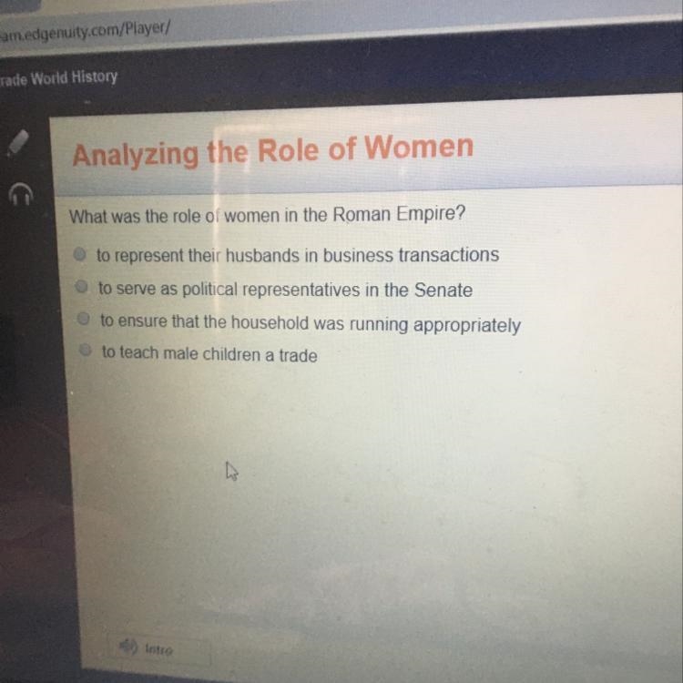 ANSWER ASAP PLZ!!! What was the role of women in the Roman empire?-example-1