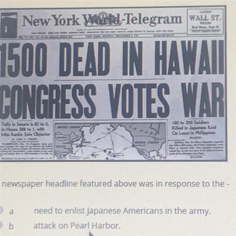 The newspaper headline featured above was in response to the A. need to enlist Japanese-example-1