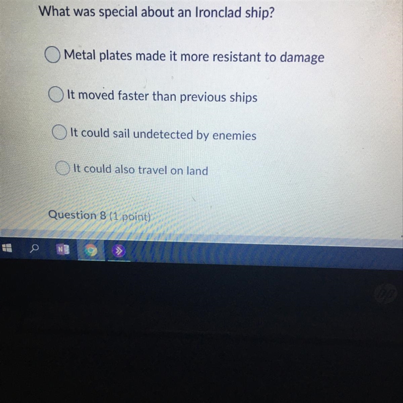 HELP ASAP easy points What was special about an Ironclad ship? Metal plates made it-example-1