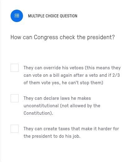 How can Congress check the president?-example-1