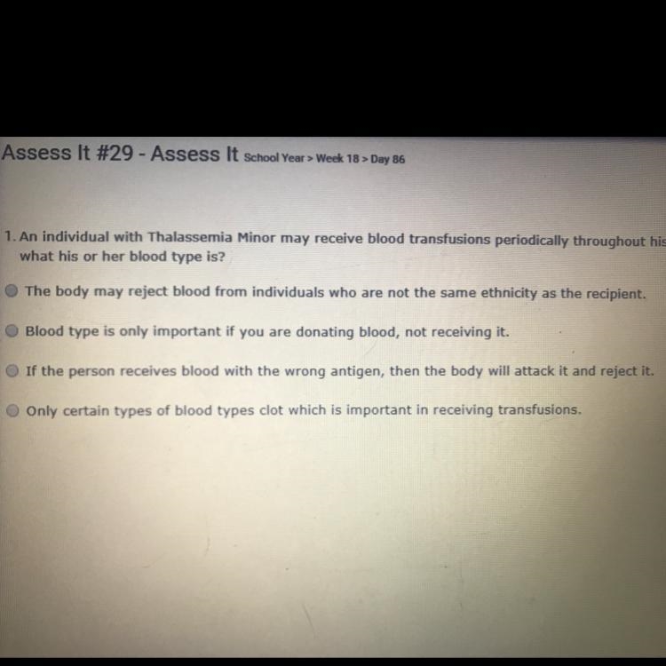 an individual with Thalassemia Minor May receive blood transfusions periodically throughout-example-1