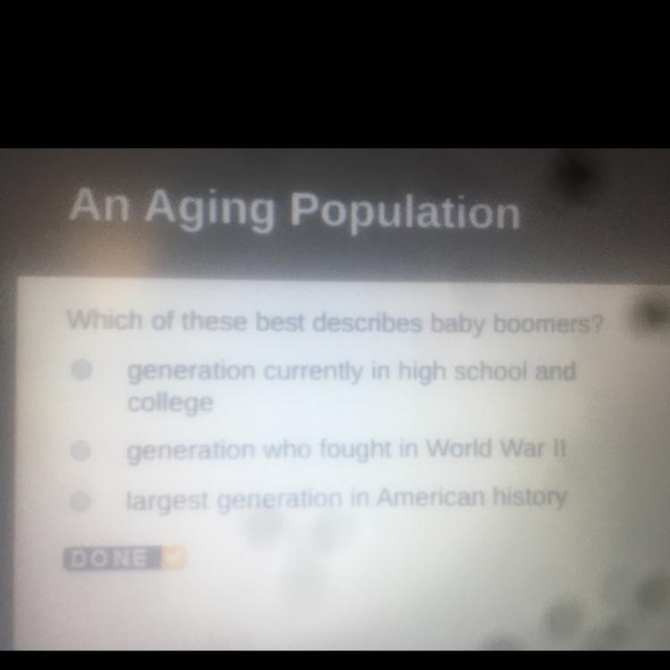 Wich of these best describes baby boomers-example-1