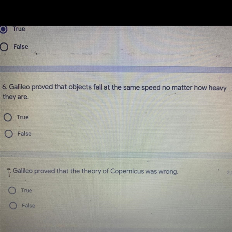 True or false Gallio proved that objects fall at the same speed no matter how heavy-example-1