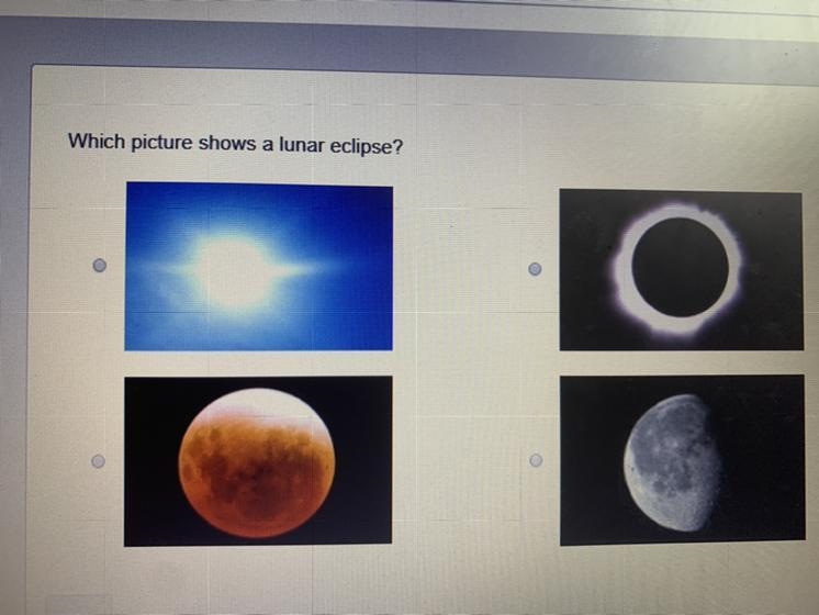 Witch picture shows a lunar eclipse Need ASAP !!!!!!-example-1