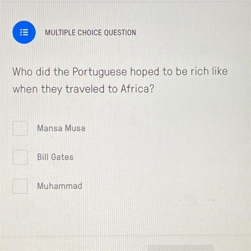 Who did the Portuguese hoped to be rich like when they traveled to Africa?-example-1