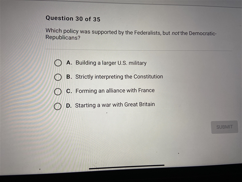 Which policy was supported by the federalist but not the democratic republicans?-example-1