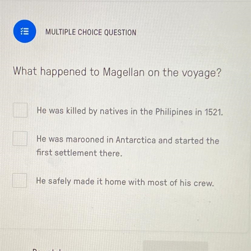 What happend to Magellan on the voyage?-example-1