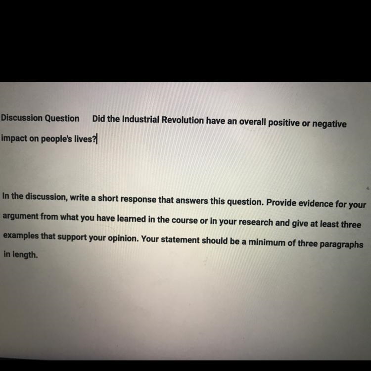 Did the industrial revolution have an overall positive or negative impact on people-example-1