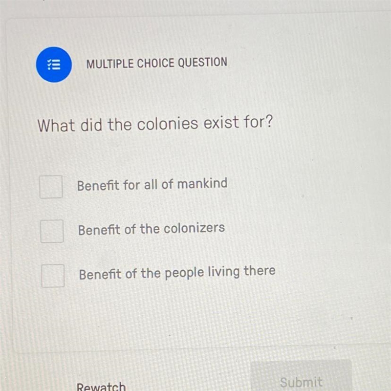 What did the colonies exist for?-example-1