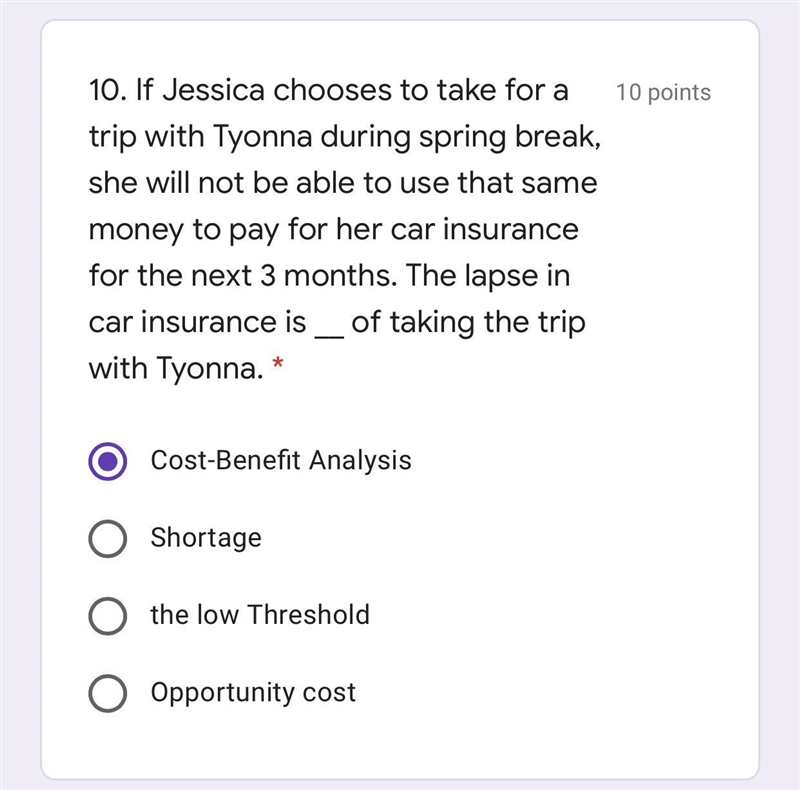 If Jessica chooses to take for a trip with Tyonna during spring break, she will not-example-1