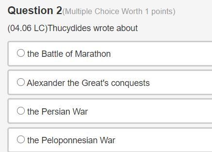 Thucydides wrote about A:the Battle of Marathon B: Alexander the Great's conquests-example-1