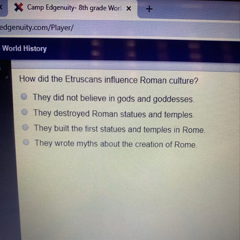 How did the Etruscans influence Roman culture? They did not believe in gods and goddesses-example-1