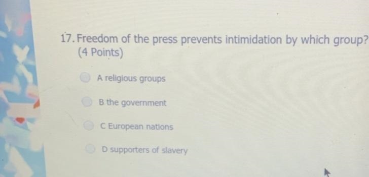 Freedom of press prevents intimidation by which group?-example-1