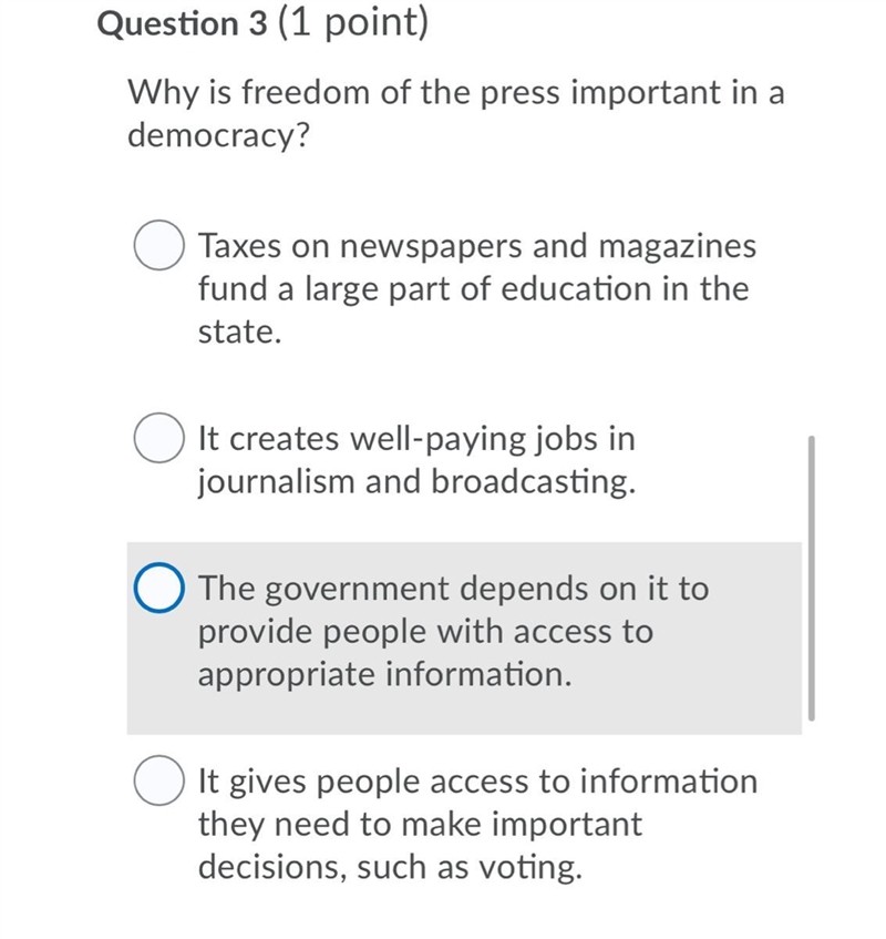 Why is freedom of the press important in a democracy? Question 3 options: Taxes on-example-1