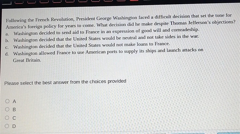 Following the French Revolution, President George Washington faced a difficult decision-example-1