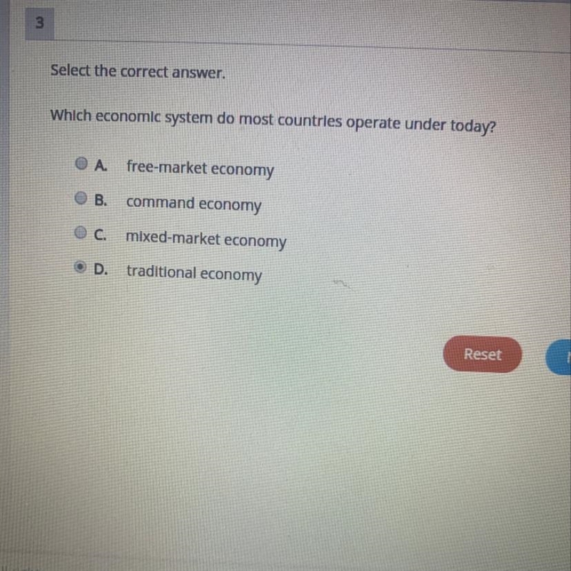 Select the correct answer. which economic system do most countries operate under today-example-1