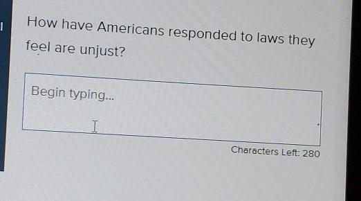 How have Americans responded to laws they feel are unjust? ​-example-1