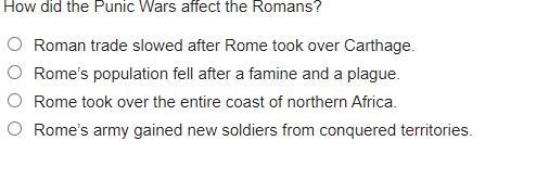 How did the Punic Wars affect the Romans?-example-1