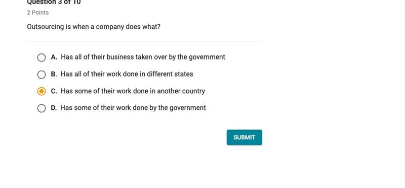 Help me out pleaseee outsourcing is when a company does what-example-1