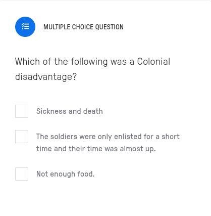 Which of the following was a Colonial disadvantage?-example-1