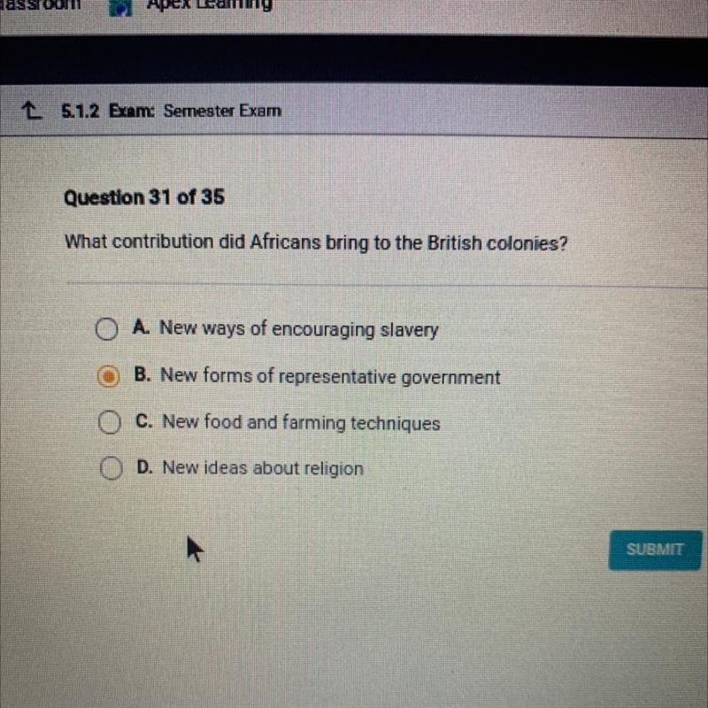 What contribution did Africans bring to the British colonies? A. New ways of encouraging-example-1