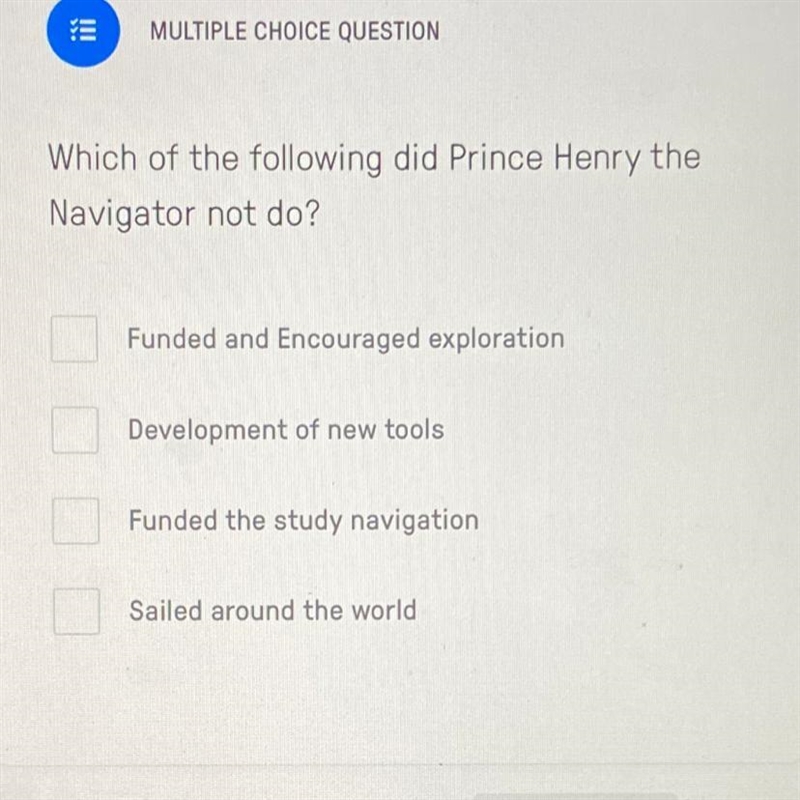 Which of the following did prince he ref the navigator not do?-example-1