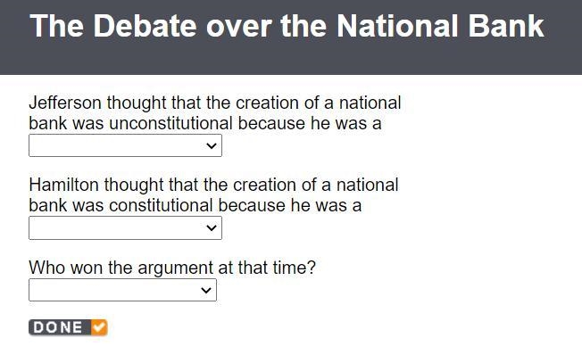 Jefferson thought that the creation of a national bank was unconstitutional because-example-1