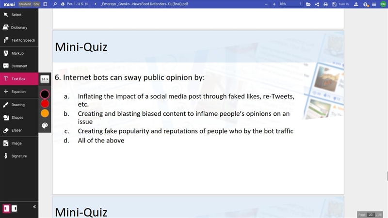 6. Internet bots can sway public opinion by:-example-1