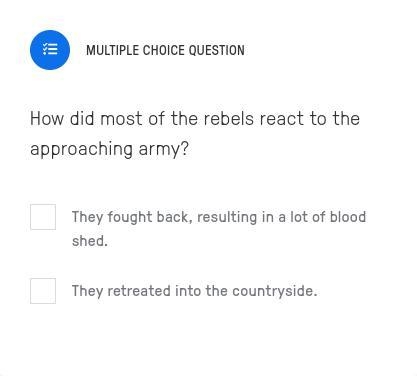 How did most of the rebels react to the approaching army?-example-1