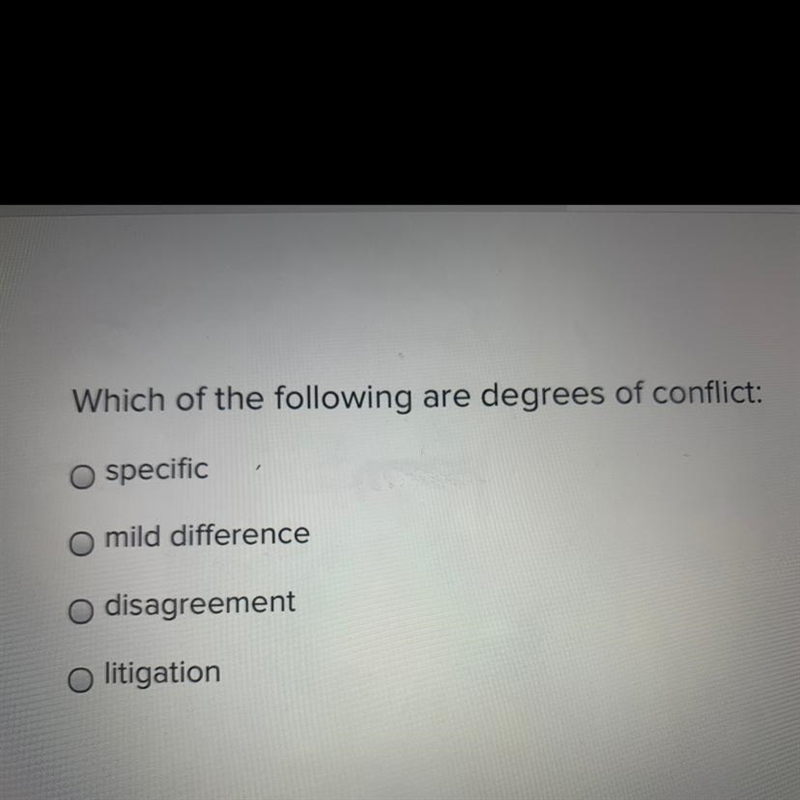 Which are degrees of conflict?-example-1