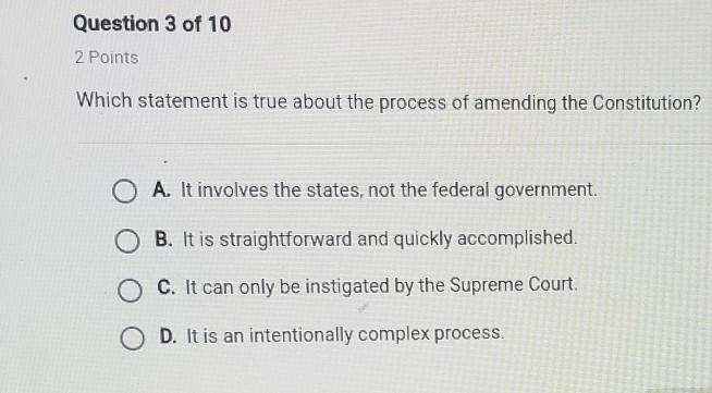 Which statement is true about the process of amending the Constitution? ​-example-1