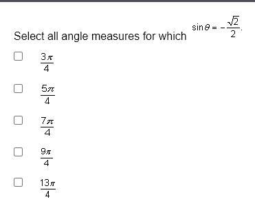 Select all angle measures for which sin0= -√2/2-example-1