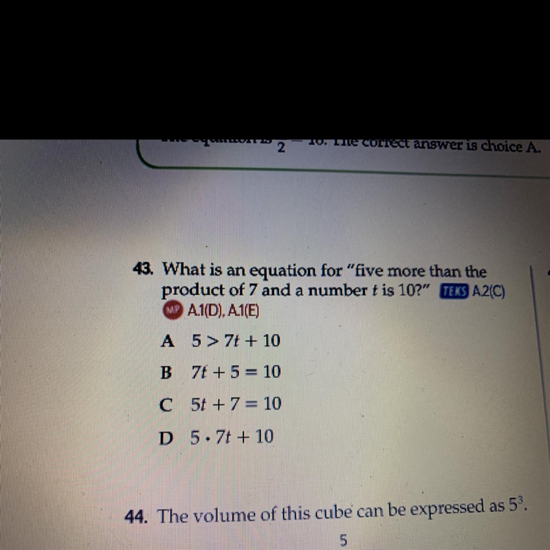 What is an equation for "five more than the product of 7 and a number t is 10?&quot-example-1