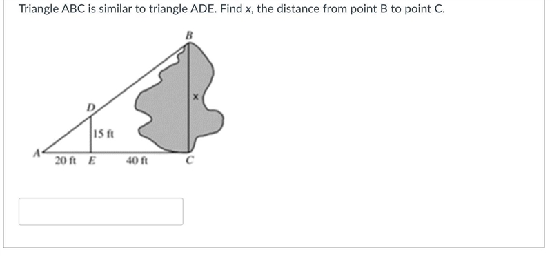 Triangle ABC is similar to triangle ADE. Find x, the distance from point B to point-example-1