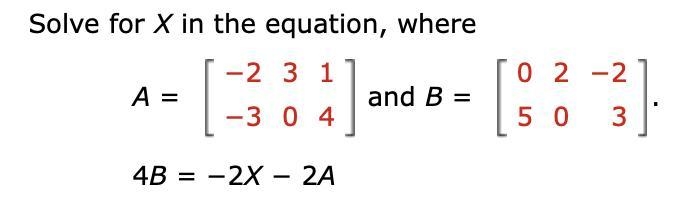 Solve for X in the equation, where 4B = −2X − 2A-example-1