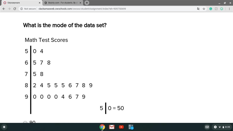 What is the mode of the data set? a. 90 b. no mode c. 85.5 d. 49-example-1