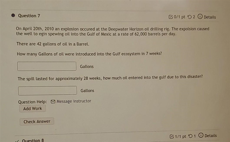 HELLLPPP!!! how many gallons of oil were introduced into the gulf of ecosystem in-example-1