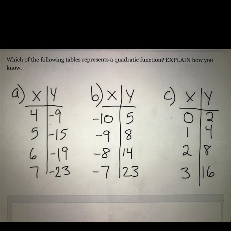 Which of the following tables represents a quadratic function ? Explain how you know-example-1