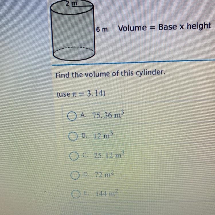 A. 75.36 m2 B. 12 m3 C. 25.12 m3 D. 72 m2 E. 144 m2-example-1