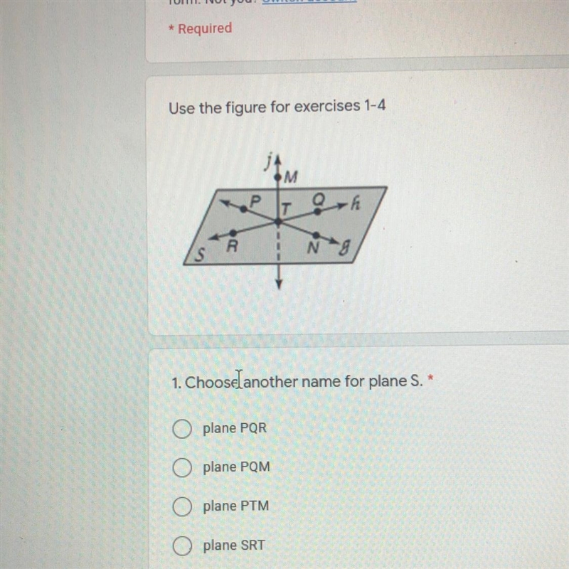 Choose another name for plane s look at the picture for the full answer thank you-example-1