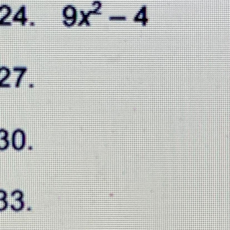 How would you factor a quadratic expression like 9x^2-4-example-1