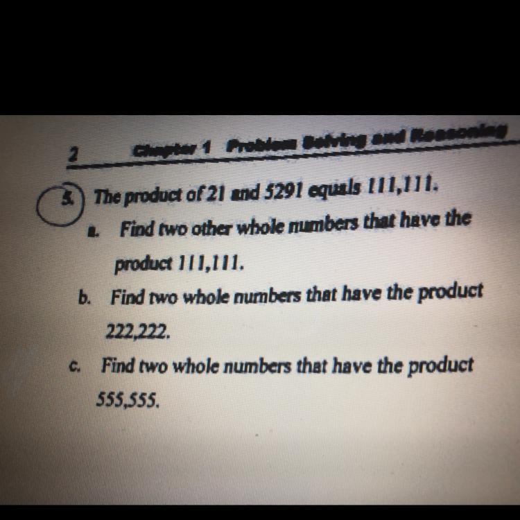 The product of 21 and 5291 equals 111,111 Find two other whole numbers that have the-example-1