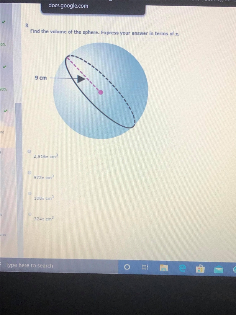 Please help Find the volume of the sphere. Express your answer in terms of π. A: 2,916π cm-example-1