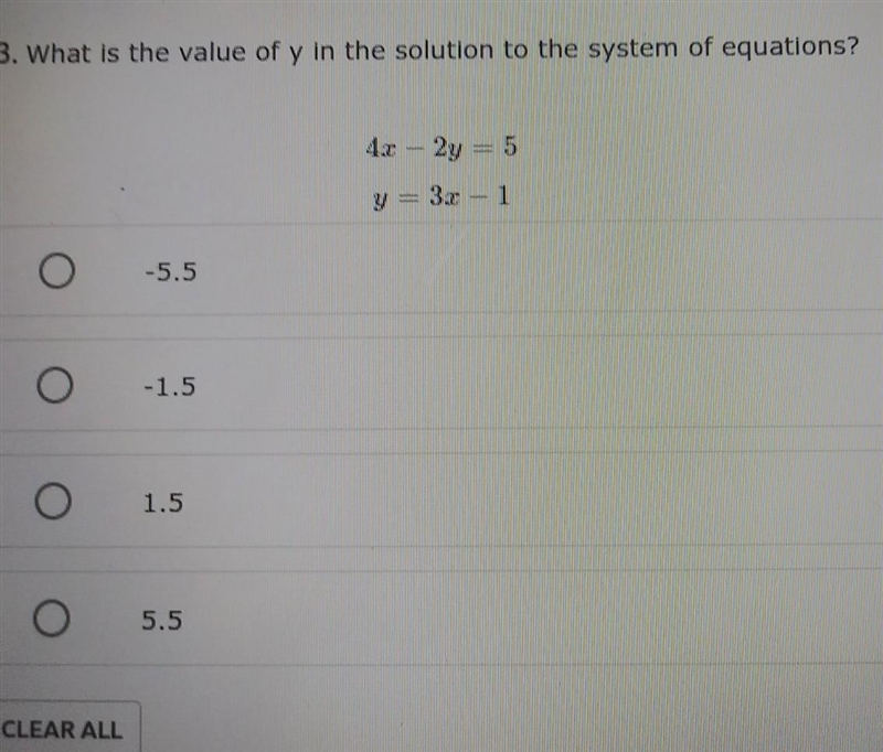 What is the value of y in the solution to the system of equations? 4x-2y=5 y=3x-1 ​-example-1