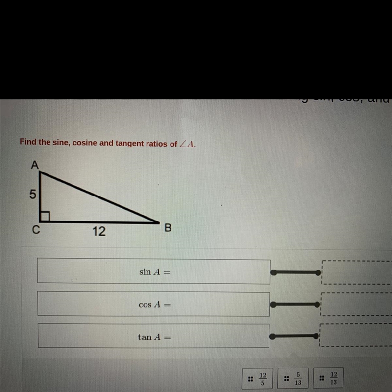 Sin A= Cos A= Tan A=-example-1