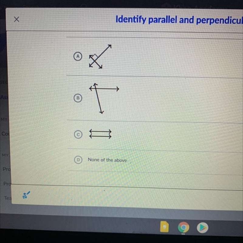 Which of these figures shows perpendicular lines?-example-1